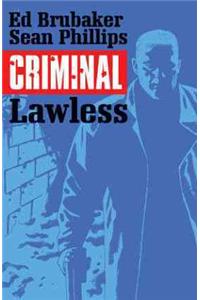 Criminal Volume 2: Lawless