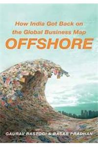 Offshore: How India Got Back on the Global Business Map