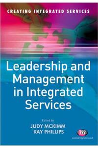 Leadership and Management in Integrated Services