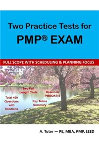 Two Practice Tests for PMP Exam