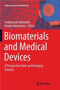Biomaterials and Medical Devices