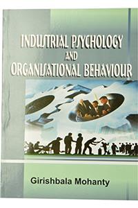 Industrial Psychology and Organisation Behaviour