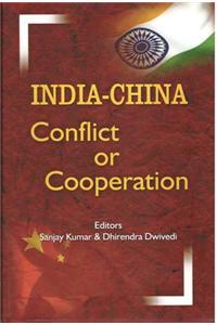 India–China Conflict or Cooperation