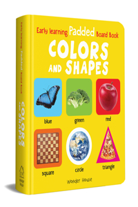 Early Learning Padded Book of Colors and Shapes