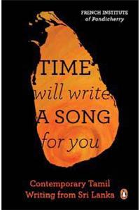 Time Will Write a Song for You