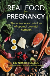 Real Food for Pregnancy