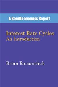 Interest Rate Cycles