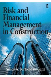 Risk and Financial Management in Construction