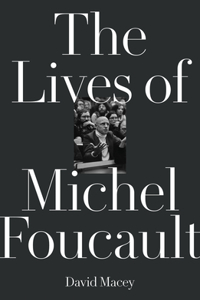 Lives of Michel Foucault