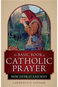 Basic Book of Catholic Prayer