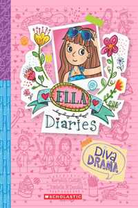 ELLA DIARIES #21: DIVA DRAMA