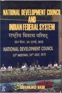 National Development Council and Indian Federal System