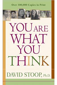 You Are What You Think