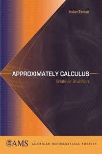 Approximately Calculus
