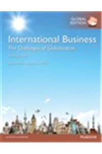 International Business: The Challenges of Globalization, Global Edition