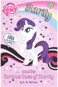 My Little Pony: Rarity and the Curious Case of Charity