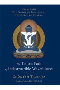 Tantric Path of Indestructible Wakefulness