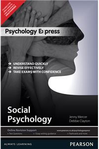 Psychology Express: Social Psychology