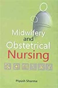 Midwifery and Obstetrical Nursing