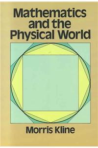 Mathematics and the Physical World