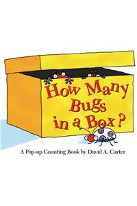 How Many Bugs in a Box?: A Pop-Up Counting Book