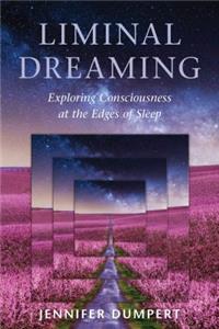 Liminal Dreaming