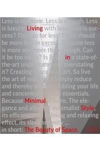 Beauty of Space: Living in Minimal Style