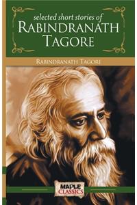 Rabindranath Tagore - Short Stories