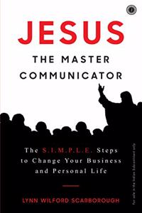 Jesus: The Master Communicator