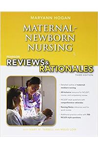 Pearson Reviews & Rationales: Maternal-Newborn Nursing with 