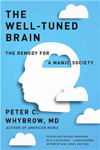 The Well-Tuned Brain