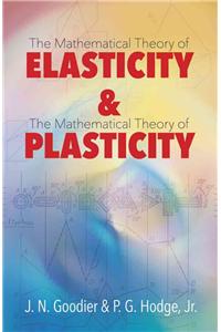 Elasticity and Plasticity