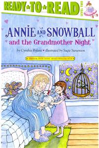 Annie and Snowball and the Grandmother Night