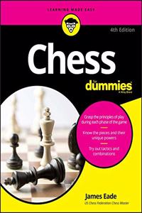 Chess For Dummies, 4/e