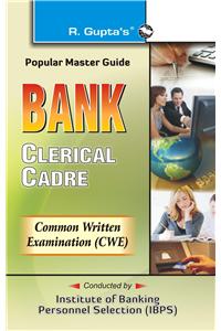 IBPS-CWE : Bank Clerks (Prel) Exam Guide