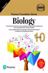 Pearson Foundation Series - Biology - Class 10 (Old Edition)