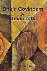 Bhaja Govindam & Atmabodha