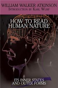 How to Read Human Nature