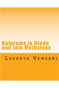 Balarama in Hindu and Jain Mythology