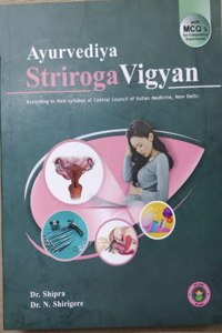 AYURVEDIYA STRIROGA VIGYAN ( Textbook Of Striroga Vigyan)
