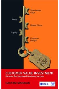 Customer Value Investment