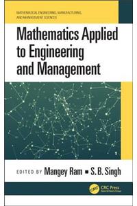 Mathematics Applied to Engineering and Management