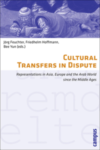 Cultural Transfers in Dispute