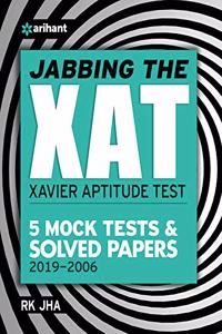 Jabbing Thee Xat Solved Papers And Mock Tests (2019-2006)