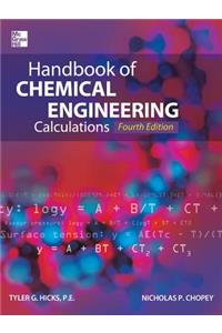 Handbook of Chemical Engineering Calculations