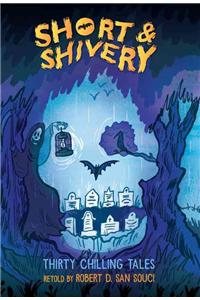 Short & Shivery: Thirty Chilling Tales