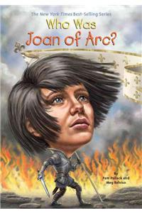 Who Was Joan of Arc?