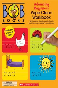 Bob Books - Wipe-Clean Workbook: Advancing Beginners Phonics, Ages 4 and Up, Kindergarten (Stage 2: Emerging Reader)