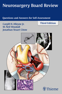 Neurosurgery Board Review