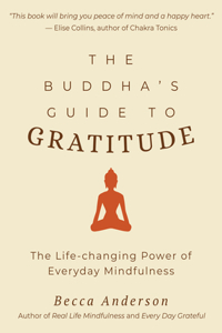 Buddha's Guide to Gratitude